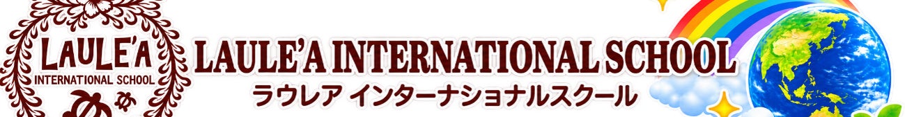 LAULE'AINTERNATIONALSCHOOL